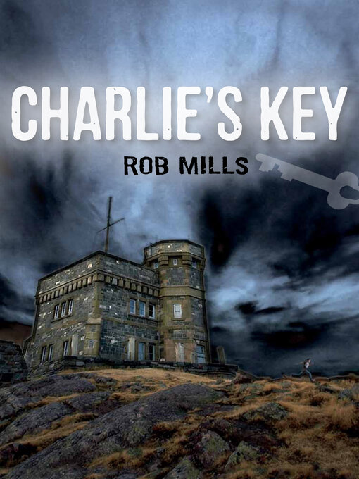 Title details for Charlie's Key by Rob Mills - Available